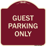 Guest Parking Only