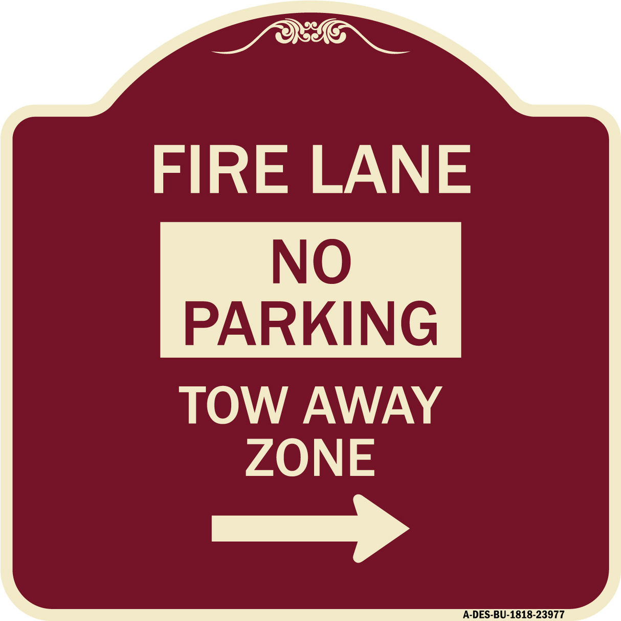 Fire Lane Tow-Away Zone with Right Arrow