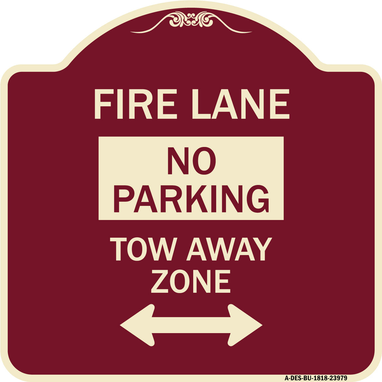 Fire Lane Tow-Away Zone with Bidirectional Arrow