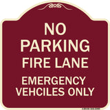 Fire Lane Emergency Vehicles Only