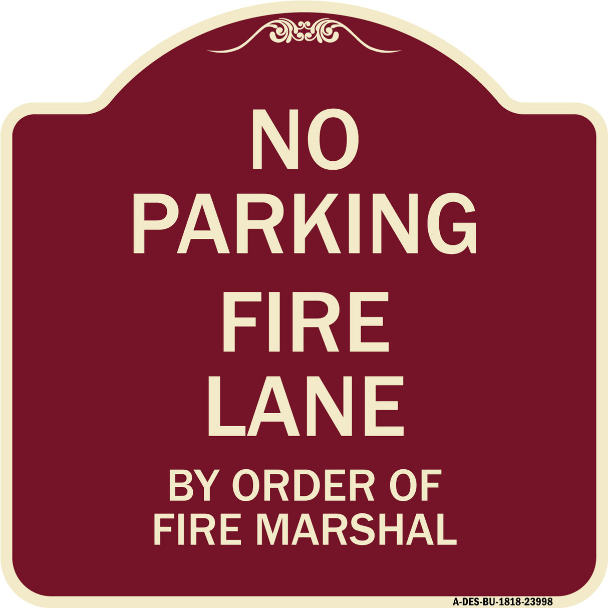 Fire Lane by Order of Fire Marshal