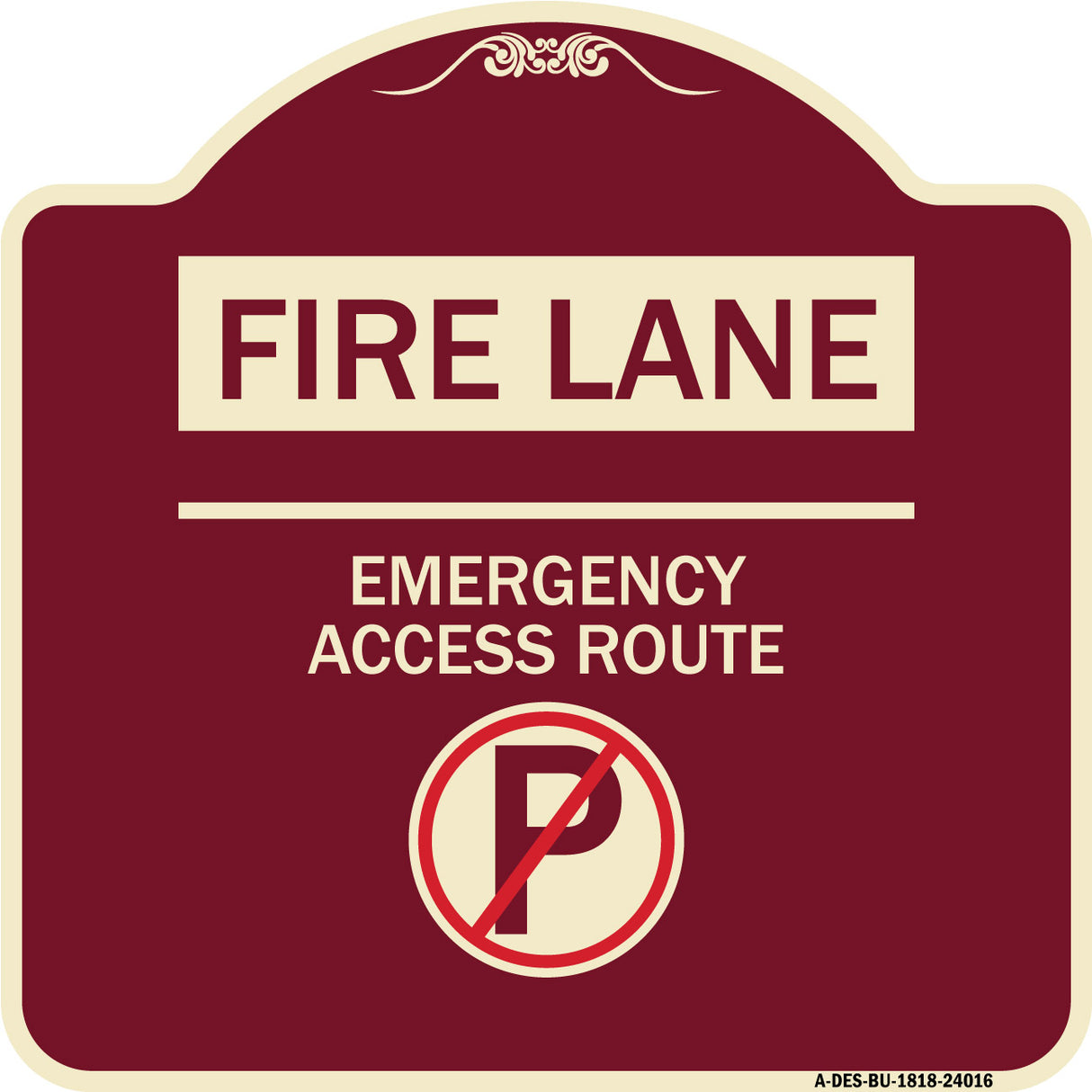 Fire Lane - Emergency Access Route (With No Parking Symbol)