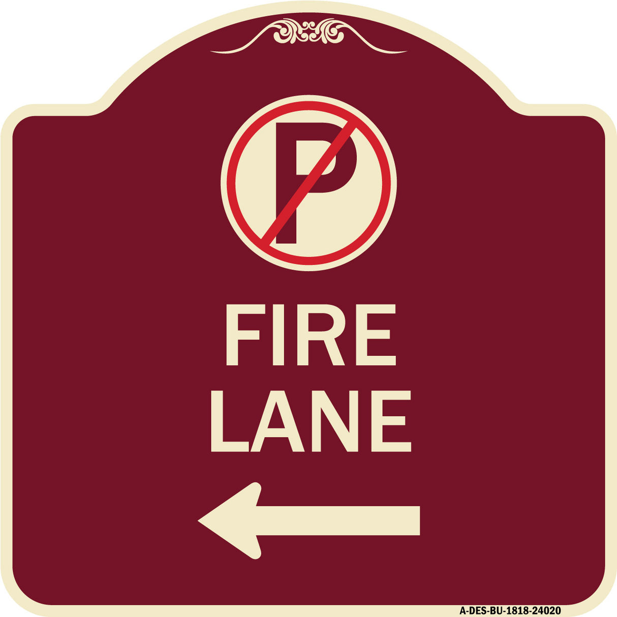 Fire Lane (No Parking Symbol and Left Arrow)