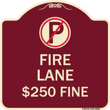 Fire Lane $250 Fine (With No Parking Symbol)