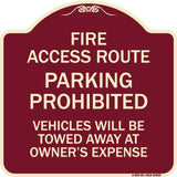 Fire Access Route Vehicles Will Be Towed Away at Owner Expense