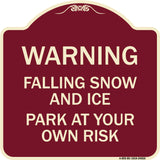 Falling Snow and Ice - Park at Your Own Risk