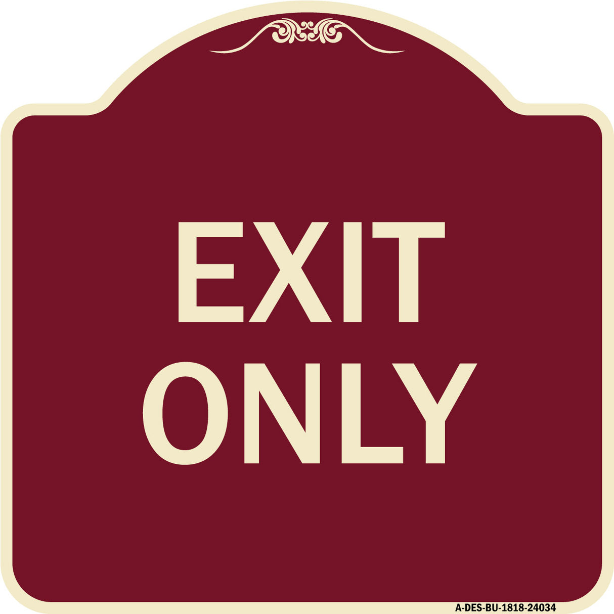 Exit Only