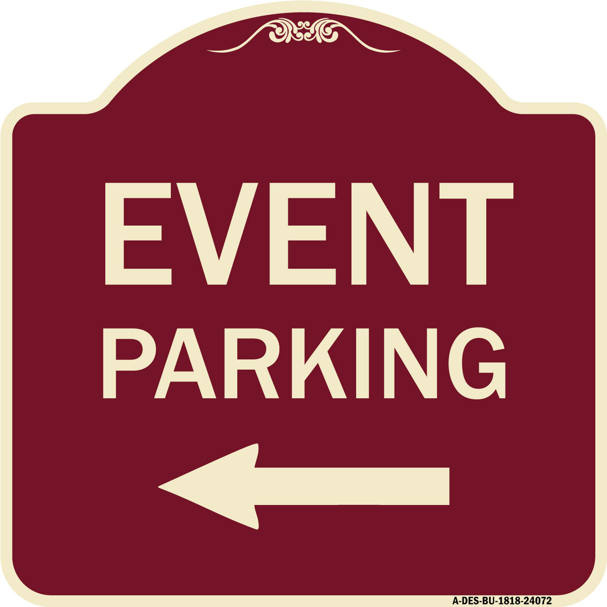Event Parking Only (With Left Arrow)