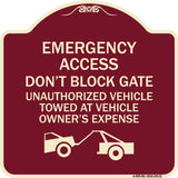 Emergency Access Don't Block Gate Unauthorized Vehicles Towed at Vehicle Owner's Expense (With Car Tow Graphic)
