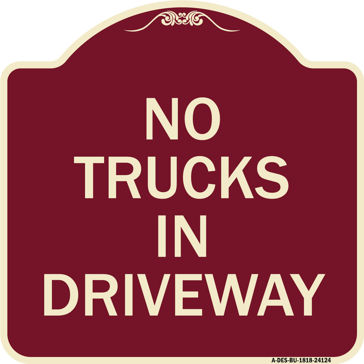 Driveway Sign No Trucks in Driveway
