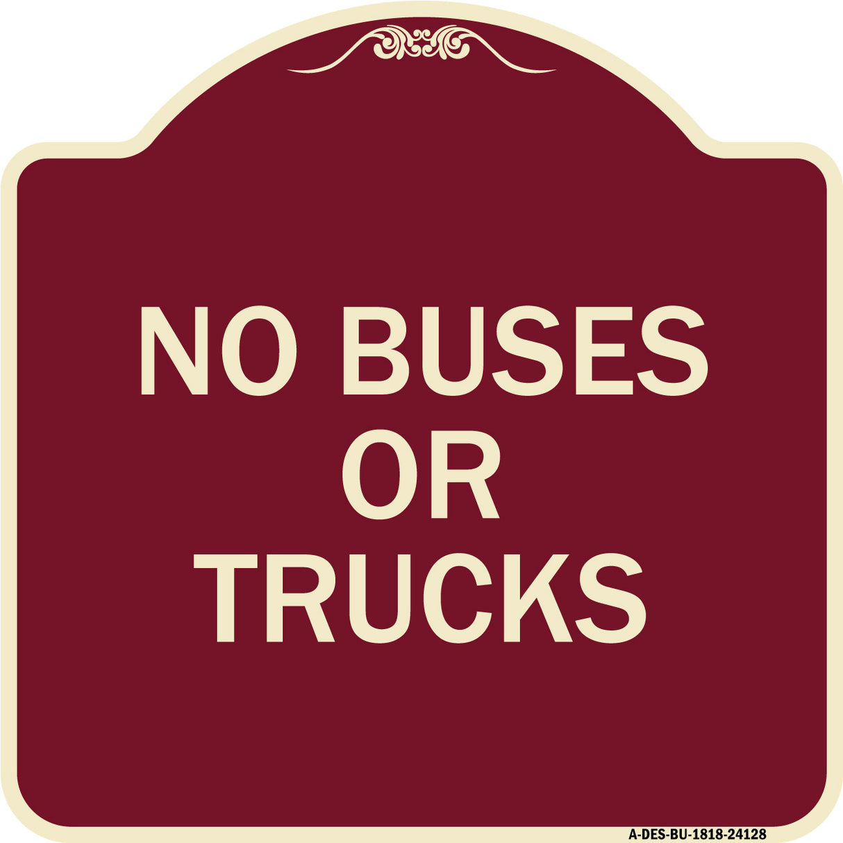 Driveway Sign No Buses or Trucks
