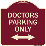 Doctors Parking Only (With Bidirectional Arrow)