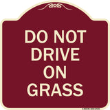 Do Not Drive on Grass