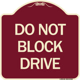 Do Not Block Drive