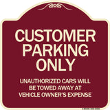 Customer Parking Unauthorized Cars Will Be Towed Away at Owner's Expense