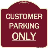 Customer Parking Only