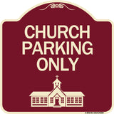 Church Parking Only (Church Symbol)