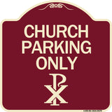 Church Parking Only (Chi Rho Symbol)