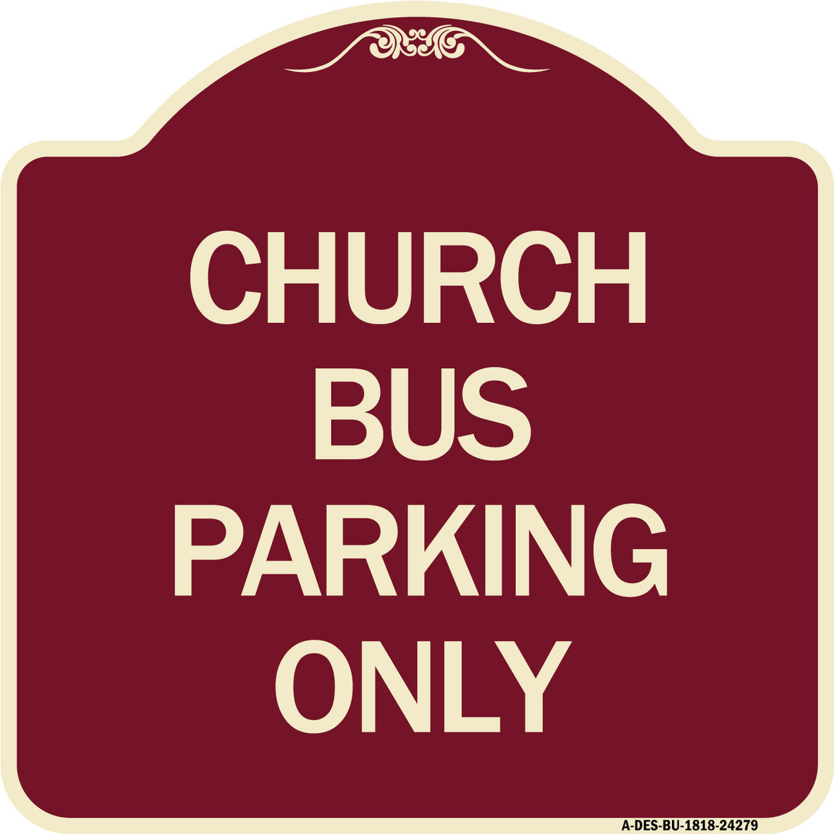 Church Bus Parking Only