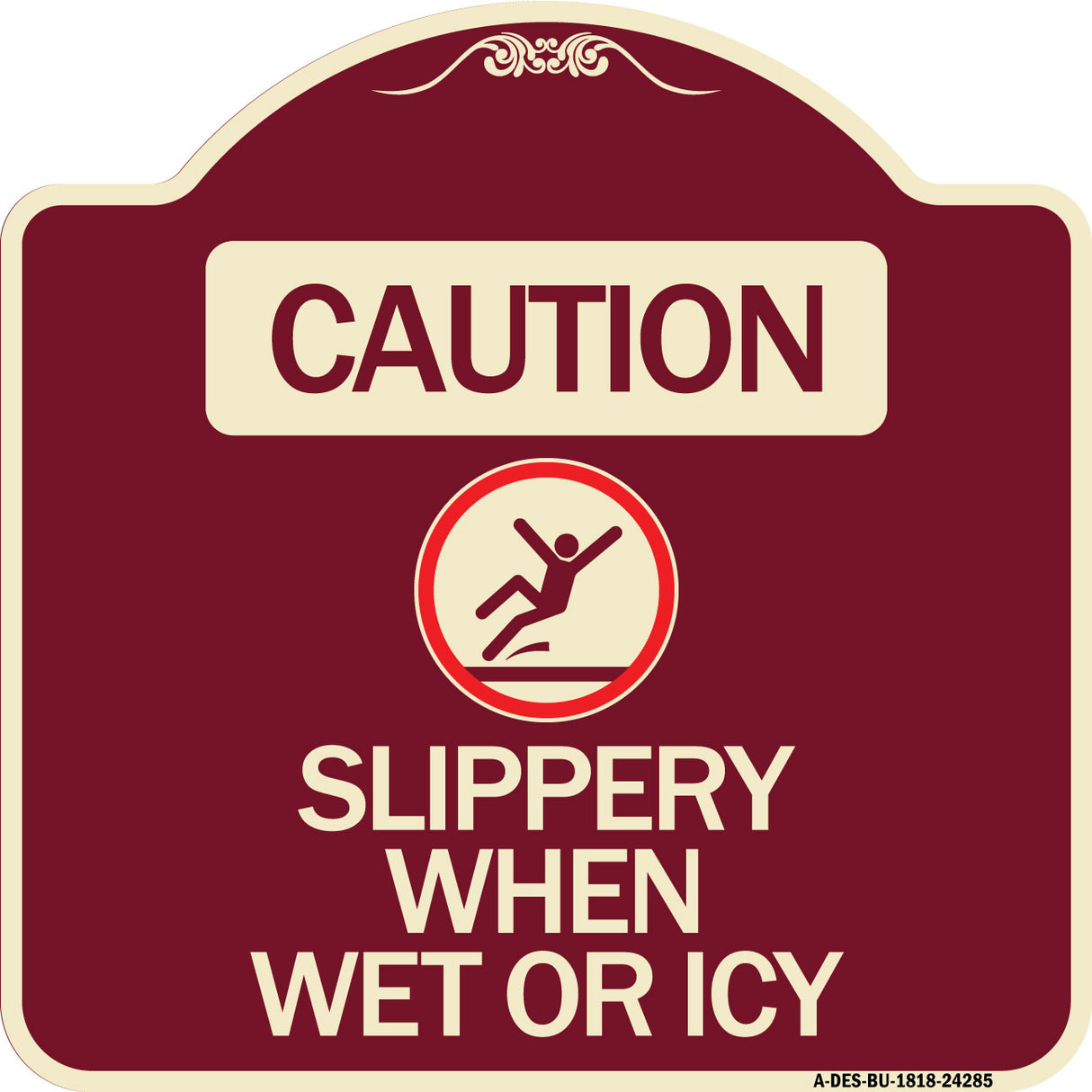 Caution - Slippery When Wet or Icy (With Graphic)