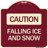 Caution - Falling Ice and Snow