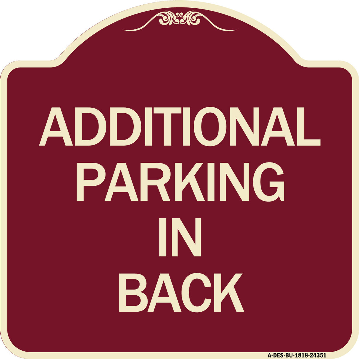 Additional Parking in Back Sign