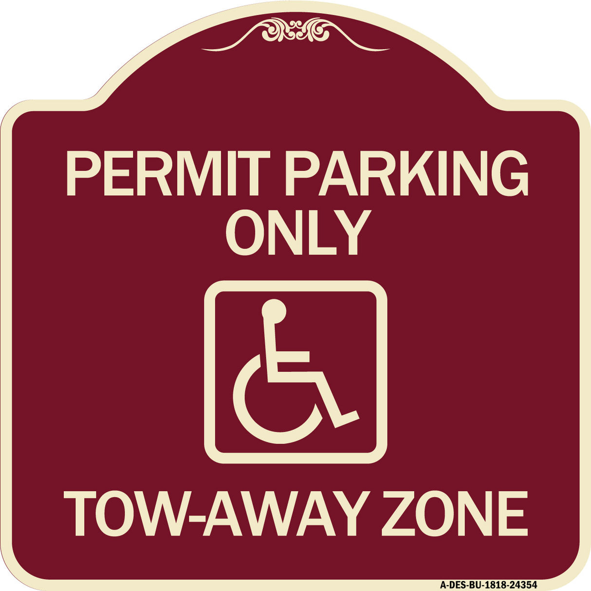 Accessible Permit Parking Only Tow-Away Zone with Symbol