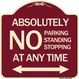 Absolutely No Parking Standing or Stopping at Anytime with Bidirectional Arrow