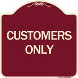 Customers Only
