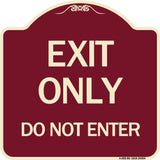 Exit Only Do Not Enter