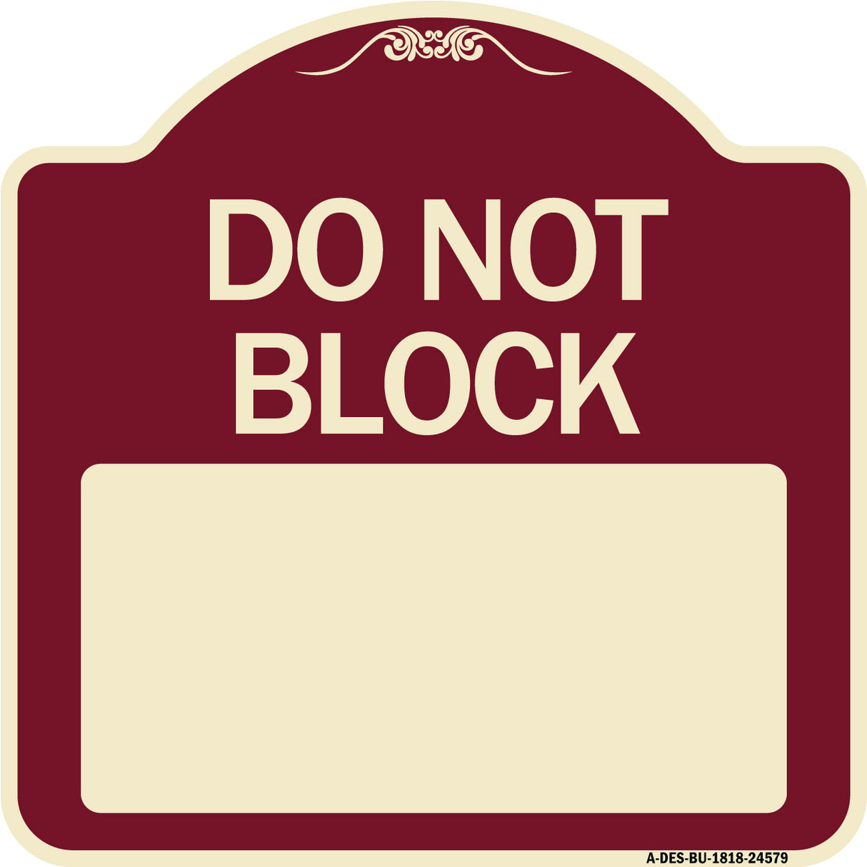Do Not Block Custom No Parking Text Here
