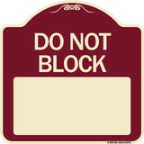 Do Not Block Custom No Parking Text Here
