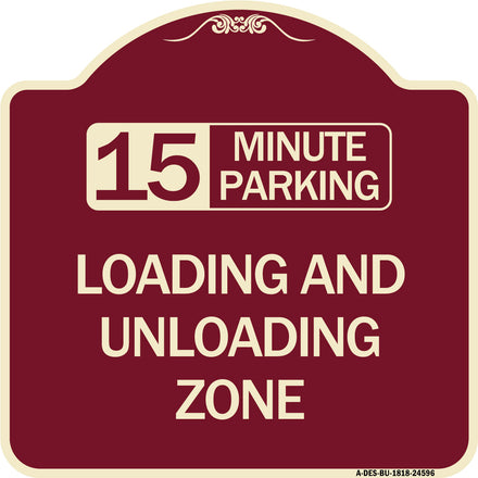 15 Minute Parking Loading and Unloading Zone