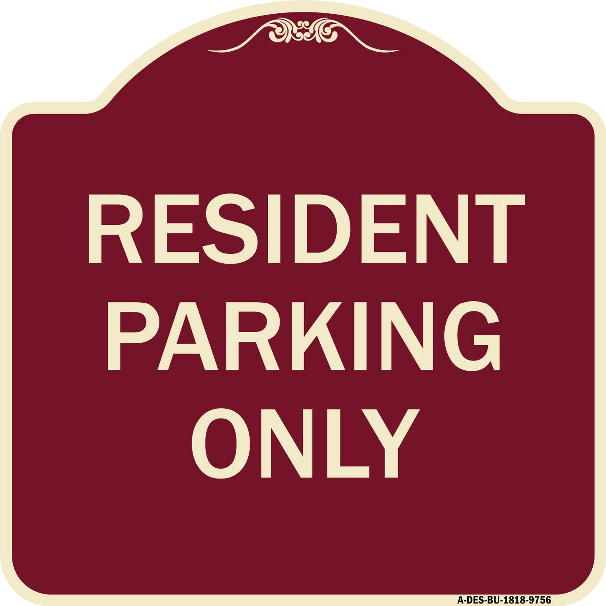Resident Parking Only