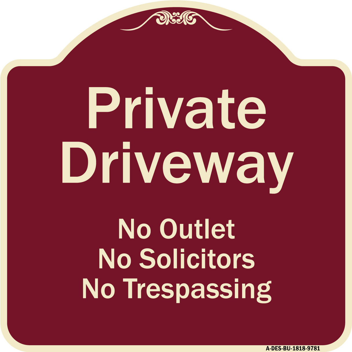Private Driveway No Outlet Solicitors Or Trespassing