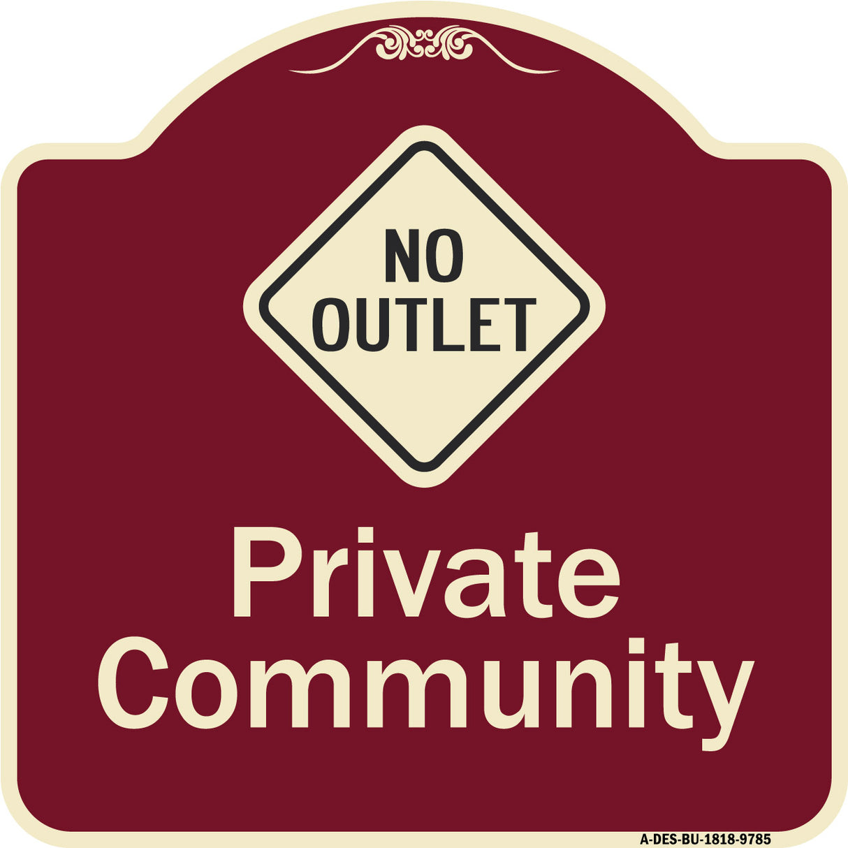 Private Community With No Outlet Symbol