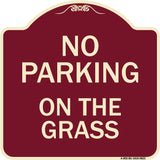 No Parking On The Grass