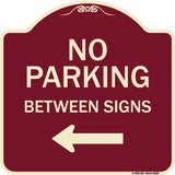 No Parking Between Signs