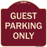 Guest Parking Only