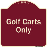 Golf Carts Only