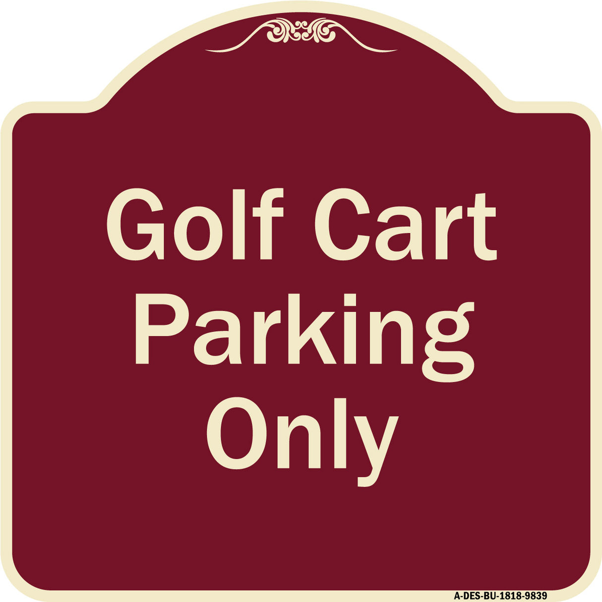 Golf Cart Parking Only