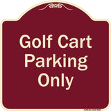 Golf Cart Parking Only