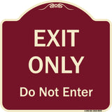 Exit Only Do Not Enter