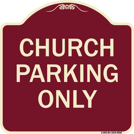 Church Parking Only