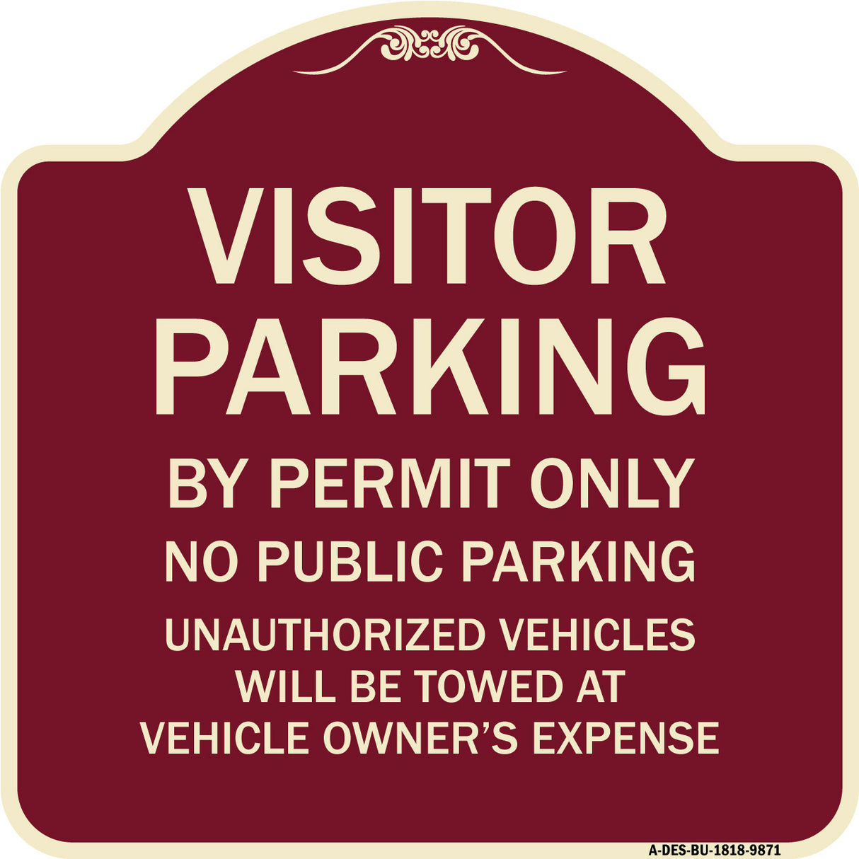 Visitor Parking By Permit Only No Public Parking Sign