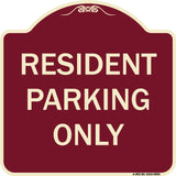 Resident Parking Only