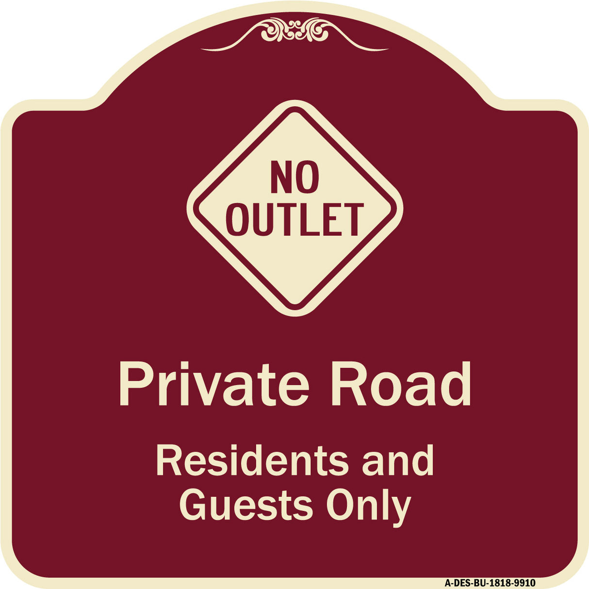 Private Road Residents And Guests Only With No Outlet Symbol