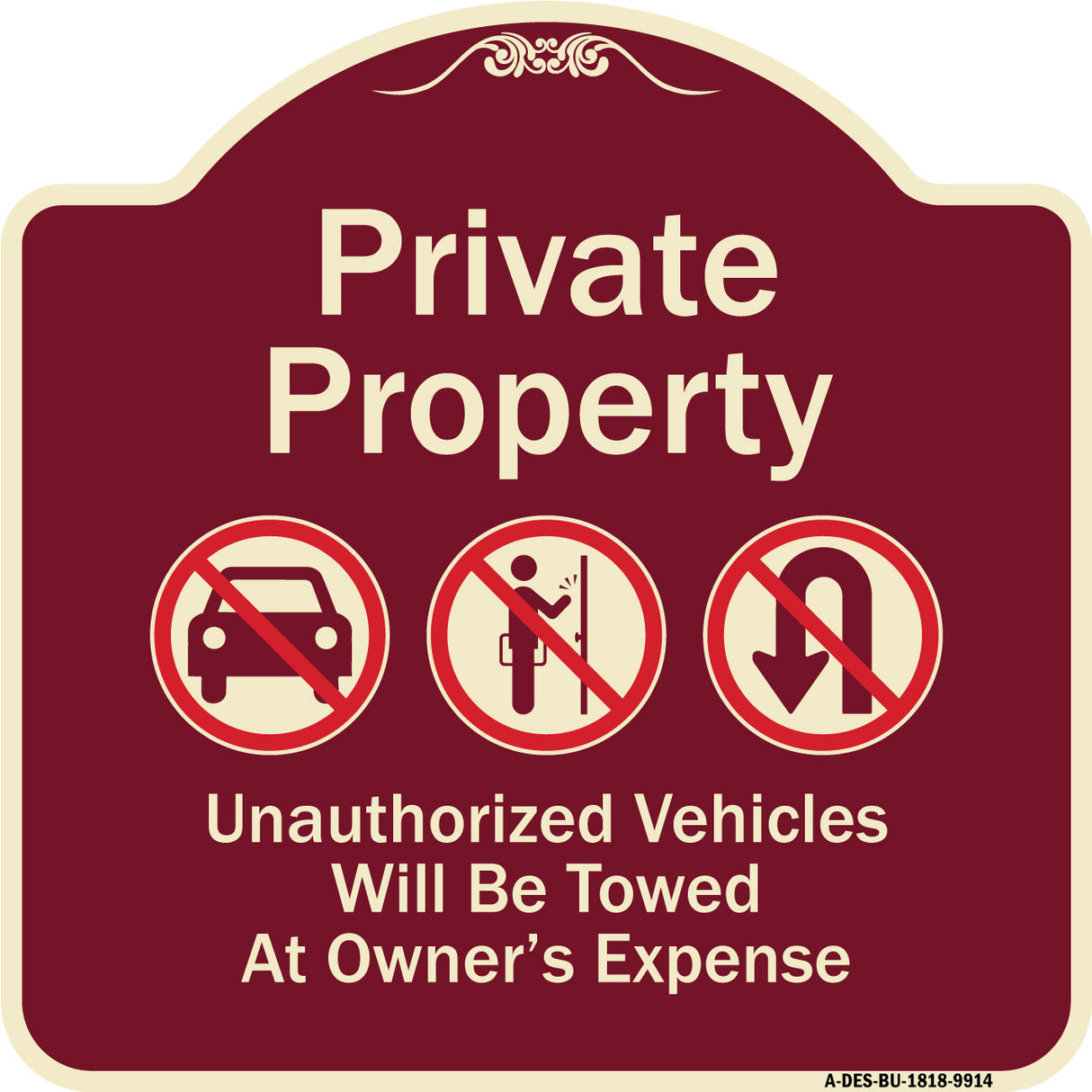 Private Property Unauthorized Vehicles Towed No Cars No Solicitors No Turn Around Symbols