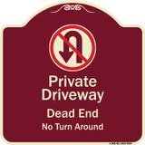 Private Driveway Dead End No Turn Around With Symbol