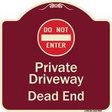 Private Driveway Dead End With Do Not Enter Symbol